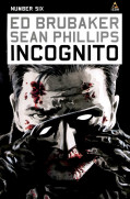 Incognito Vol 1 6